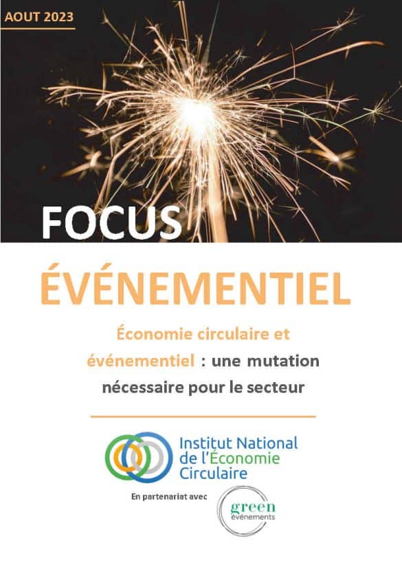 Green Evénements et l'Institut National de l'Economie Circulaire (INEC) se sont associés pour publier