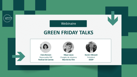 Découvrez le replay de notre #1 Green Friday Talks